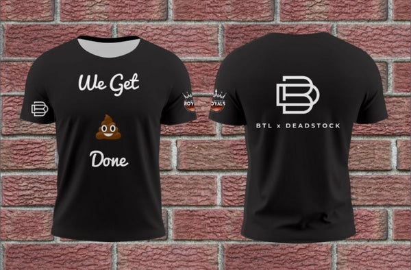 Get Sh_t Done T-Shirt